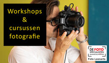 Workshops & Cursussen Fotografie