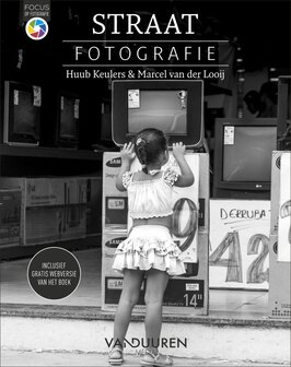 Focus op Fotografie: Straatfotografie