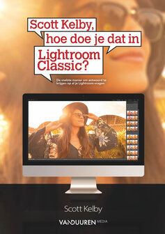 Scott Kelby hoe doe je dat Lightroom Classic